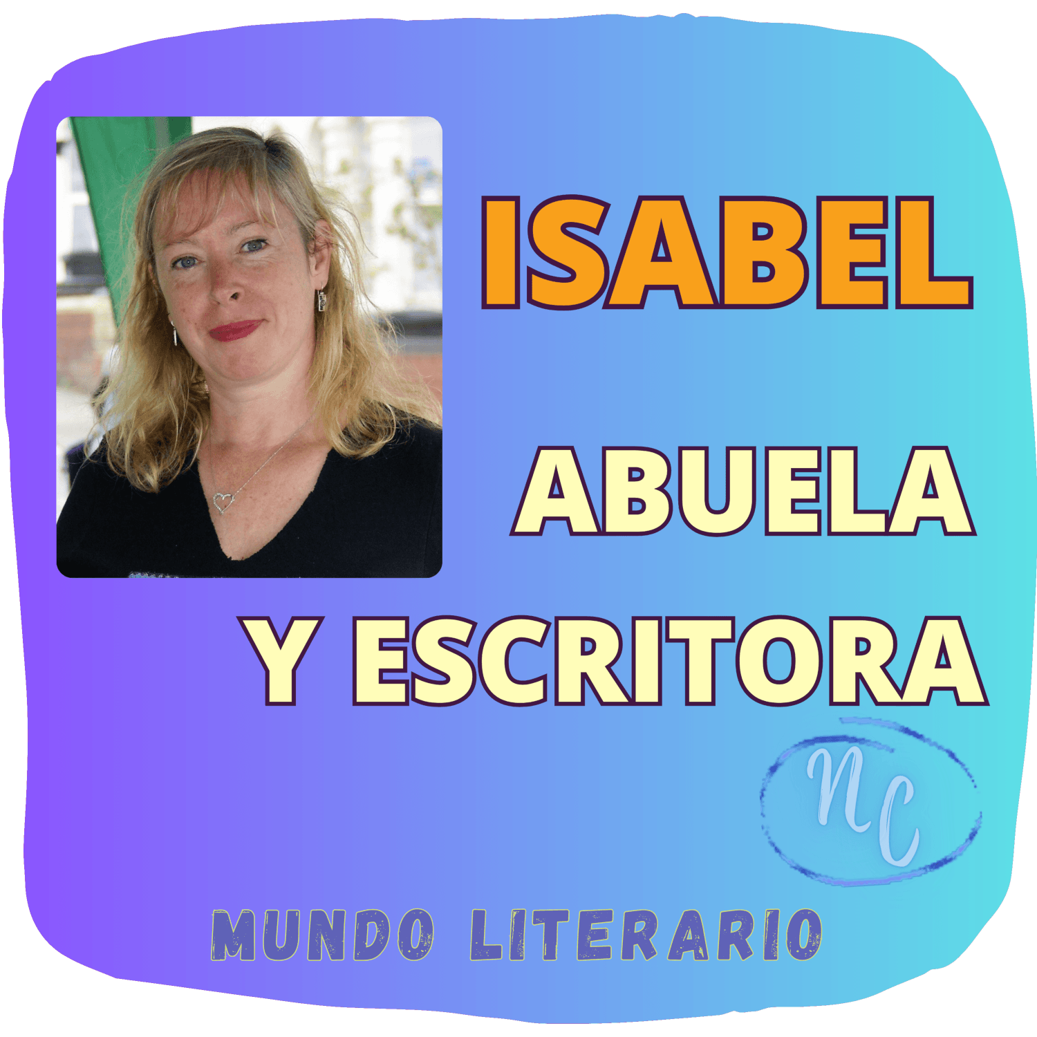 Báner de episodio. Fotografía de Isabel y título del episodio. Colección "Mundo literario".