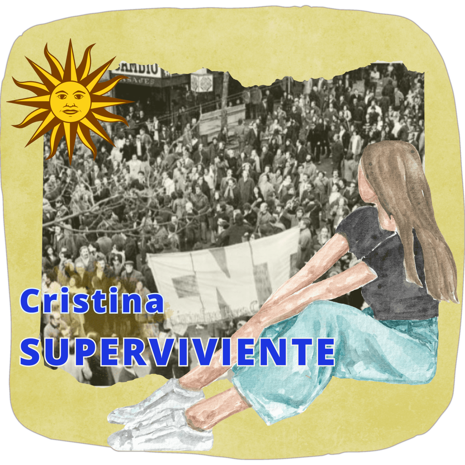 Báner de episodio. Fondo con fotografía de la manifestación multitudinaria del 9 de julio de 1973 en Uruguay. La pancarta de la CNT aparece enorme. Texto en referencia al título del episodio e imágenes decorativas.